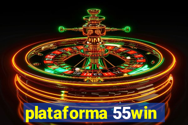 plataforma 55win